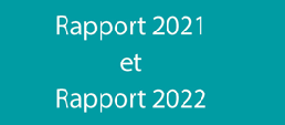 Rapports annuels 2021 & 2022